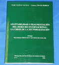 Portada: Adaptabilidad y fragmentación del Derecho Internacional: la crisis de la sectorialización