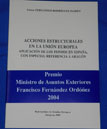 Portada: Acciones estructurales en la Unión Europea. Aplicación de los fondos en España, con especial referencia a Aragón